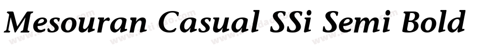 Mesouran Casual SSi Semi Bold Italic字体转换